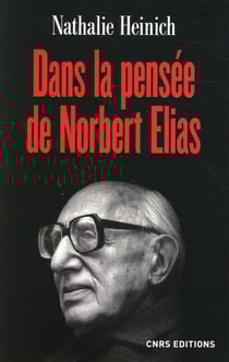 Dans la pensée de norbert elias