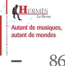 Hermès n.86 : autant de musiques, autant de mondes