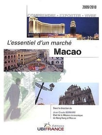 Macao - l'essentiel d'un marché (édition 2009/2010)