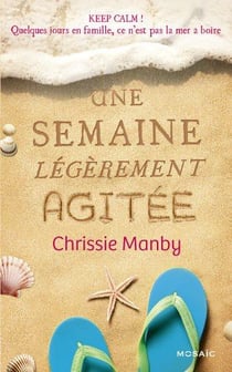 Une semaine légèrement agitée