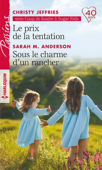 Le prix de la tentation- sous le charme d'un rancher