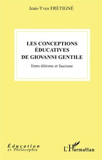 Les conceptions éducatives de giovanni gentile