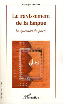 Le ravissement de la langue - la question du poète