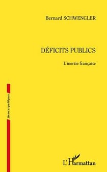 Déficits publics - l'inertie française