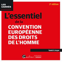 L'essentiel de la convention européenne des droits de l'homme (3e édition)