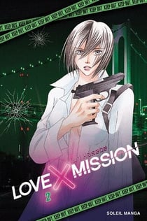 Love X mission Tome 2
