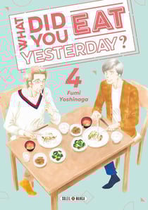 What did you eat yesterday ? Tome 4