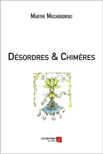 Désordres & chimères