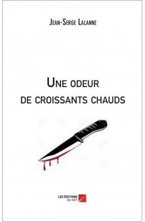 Une odeur de croissants chauds