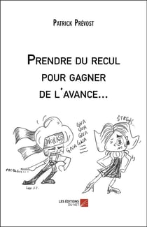 Prendre du recul pour gagner de l'avance...