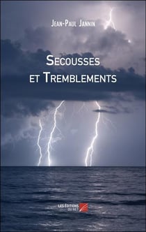 Secousses et tremblements