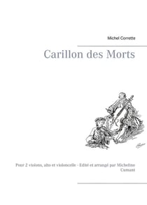 Carillon des morts - pour 2 violons, alto et violoncelle