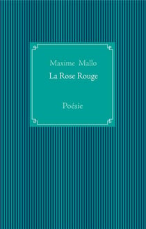 La rose rouge