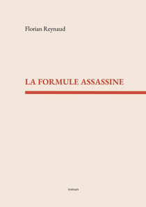 La formule assassine