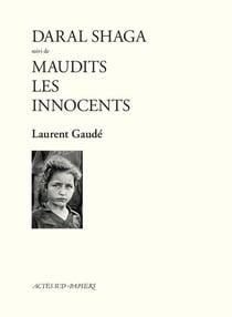 Daral shaga suivi de maudits les innocents
