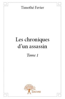Les chroniques d'un assassin