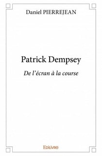 Patrick Dempsey - de l'écran à la course