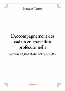 L'accompagnement des cadres en transition professionnelle