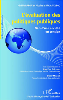 Évaluation des politiques publiques - défi d'une société en tension