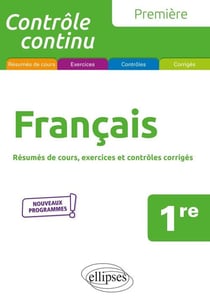 Contrôle continu : français - 1re - nouveaux programmes