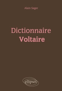 Dictionnaire : Voltaire
