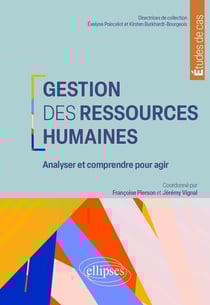 Gestion des ressources humaines : Aalyser et comprendre pour agir