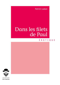 Dans les filets de Paul