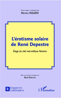 L'érotisme solaire de René Depestre - éloge du réel merveileux féminin