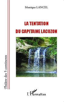 Tentation du capitaine Lacuzon