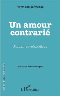 Un amour contrarié