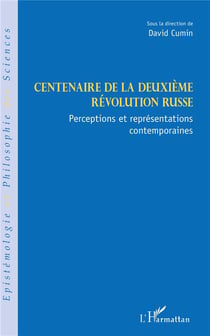 Centenaire de la deuxième révolution russe - perceptions et représentations contemporaines