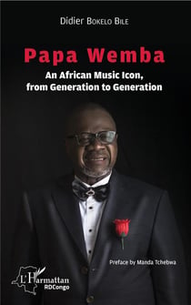 Papa Wemba an african music icon, from generation to generation