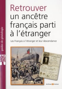 Retrouver un ancetre parti a l etranger