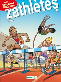 Les zathlètes Tome 1