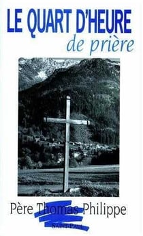 Le quart d 'heure de prière