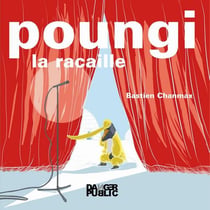 Poungi t.1 - la racaille