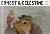 Ernest et célestine - et gabrielle et benjamin et didier et daniel et les autres