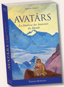 Avâtars : la doctrine des sauveurs du monde