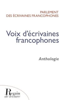 Voix d'écrivaines francophones, anthologie