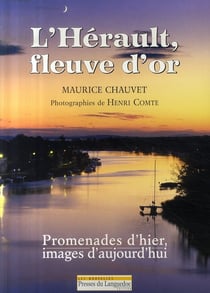 Herault, fleuve d'or