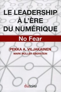 Le leadership à l'ère du numérique - no fear