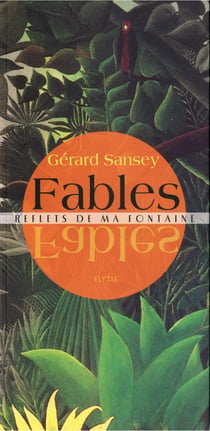 Fables - reflets de ma fontaine