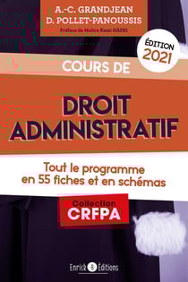 Cours de droit administratif - tout le programme en 55 fiches et en schémas