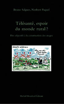 Télésanté, espoir du monde rural ?