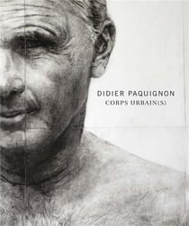 Didier Paquignon, corps urbain(s)