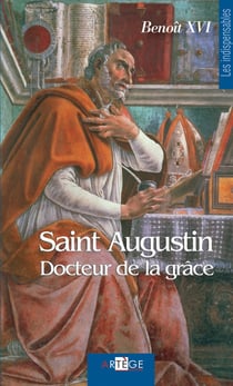 Saint Agustin, docteur de la grâce