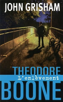 Theodore boone l'enlevement