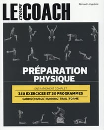 Le coach de l'equipe - préparation physique