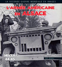 L'armée americaine en Alsace