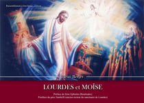Lourdes et Moïse